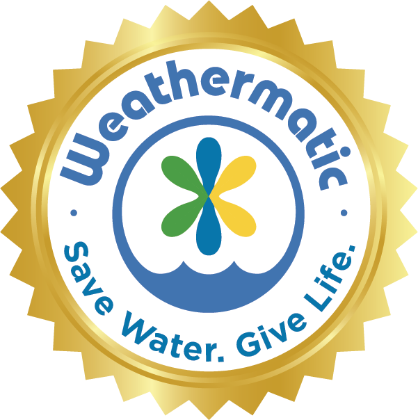 Weathermatic Save Water Give Life